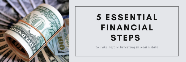 5 Essential Financial Steps | Welch Team