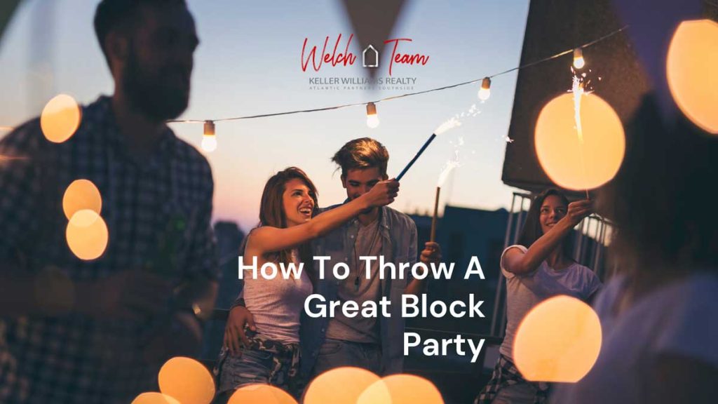 How To Throw A Great Block Party